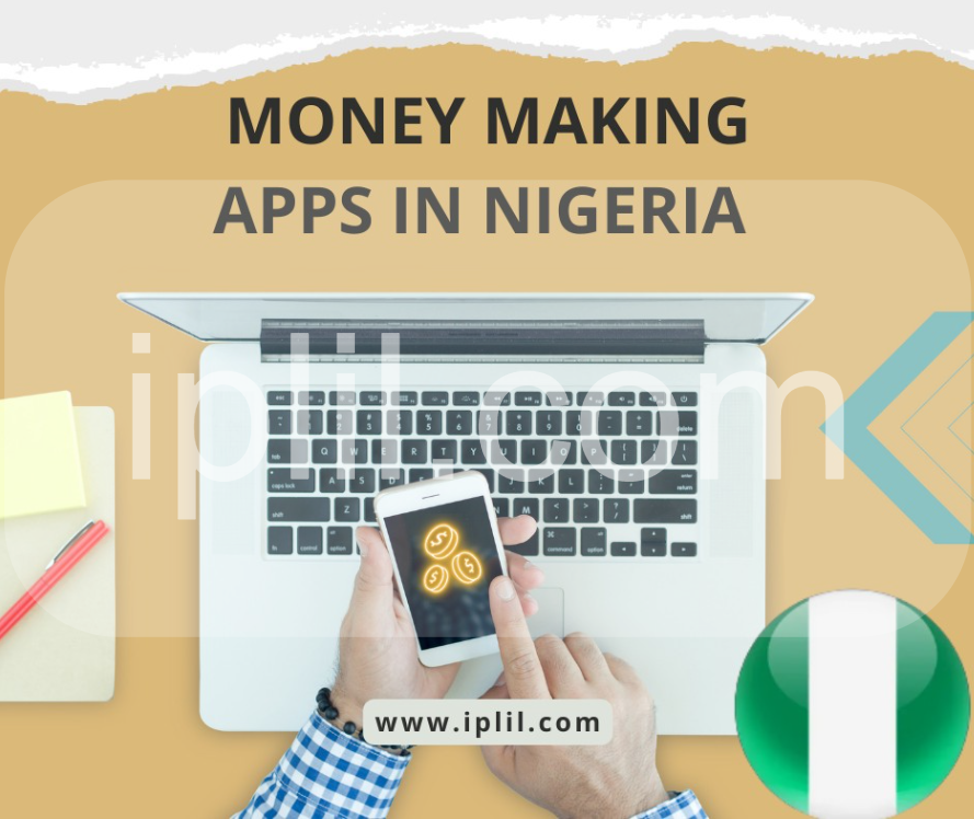 Money Making Apps in Nigeria | Online App that Pays Daily